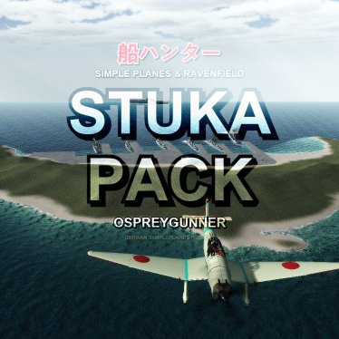 Мод «STUKA PACK (Simpleplanes & Ravenfield)» для Ravenfield (Build 20) 1