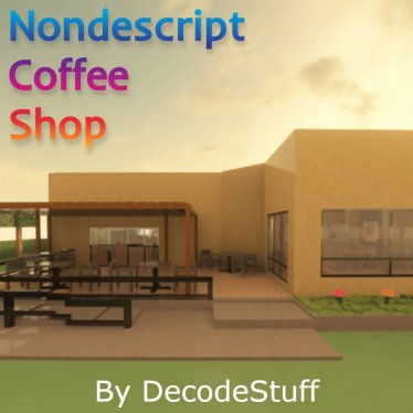 Мод "Nondescript coffee shop" для Teardown