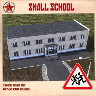 Мод "Small school" для Workers & Resources: Soviet Republic