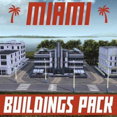 Мод "Art Deco Miami Buildings" для Workers & Resources: Soviet Republic