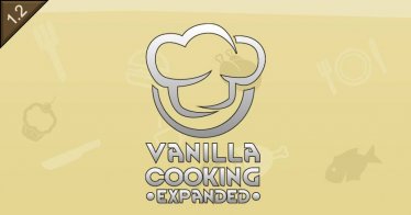 Мод «Vanilla Cooking Expanded» для Rimworld (v1.1 - 1.2)