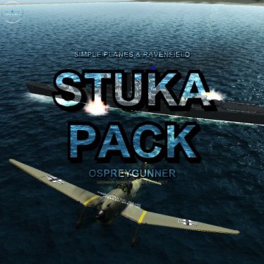 Мод «STUKA PACK (Simpleplanes & Ravenfield)» для Ravenfield (Build 20) 0