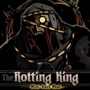 Мод "The Rotting King" для Darkest Dungeon