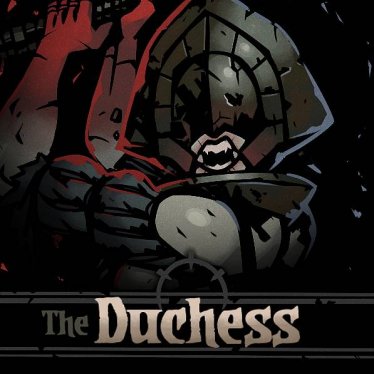 Мод "Duchess Class Mod" для Darkest Dungeon