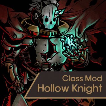 Мод "Hollow Knight Class Mod" для Darkest Dungeon