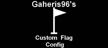 Мутатор «Gaheris96's Custom Flag Config» для Ravenfield (Build 19)
