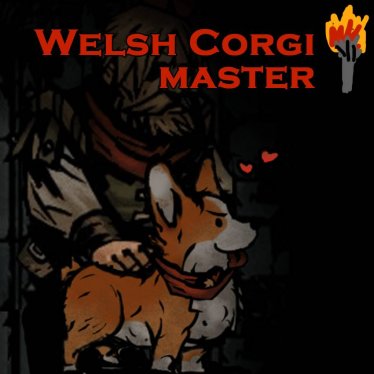 Мод "Welsh Corgi Master" для Darkest Dungeon
