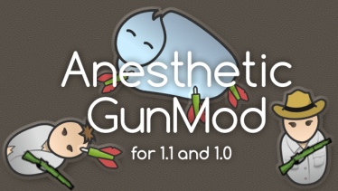 Мод «Anesthetic Gun» 06.03.20 для Rimworld (v1.0 - 1.1)