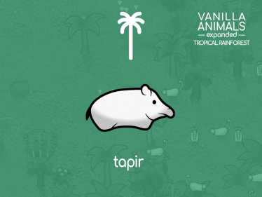 Мод «Vanilla Animals Expanded — Tropical Rainforest» версия 09.03.20 для Rimworld (v1.0 - 1.1) 2