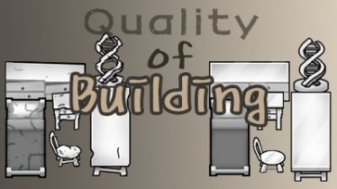 Мод «Quality Of Building» для Rimworld (v1.1 - 1.2) 3