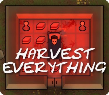 Мод «Harvest Everything!» для Rimworld (v1.0 - 1.1)