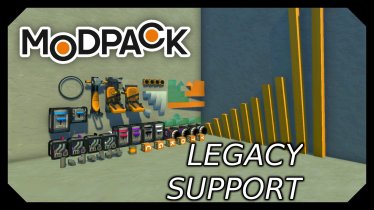 Мод "The Modpack Legacy Support" для Scrap Mechanic 0