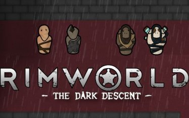 Мод «RimWorld - The Dark Descent» для Rimworld (v1.1-1.2)