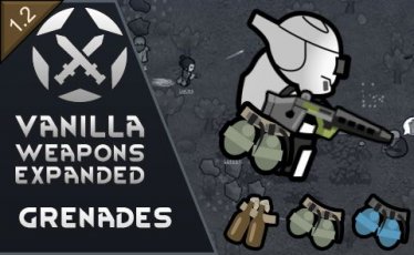 Мод «Vanilla Weapons Expanded - Grenades» для Rimworld (v1.2) 3