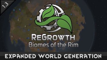 Мод "ReGrowth: Expanded World Generation" для Rimworld