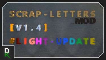 Мод "Scrap Letters" для Scrap Mechanic