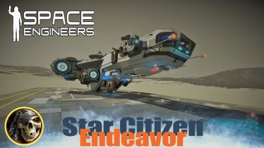 Мод "Star Citizen - Endeavor" для Space Engineers 3