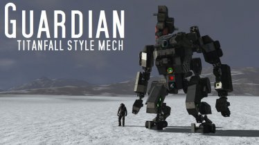 Мод "Guardian Titanfall Mech (Vanilla, No Scripts, No DLC)" для Space Engineers