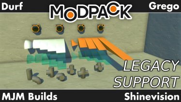 Мод "The Modpack Legacy Support" для Scrap Mechanic 1