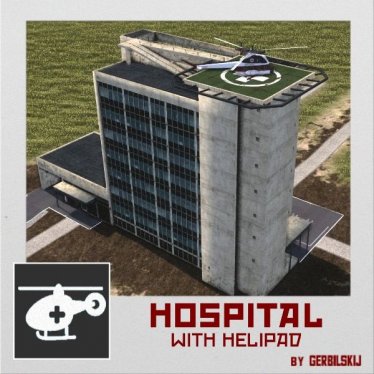 Мод "Hospital with helipad" для Workers & Resources: Soviet Republic