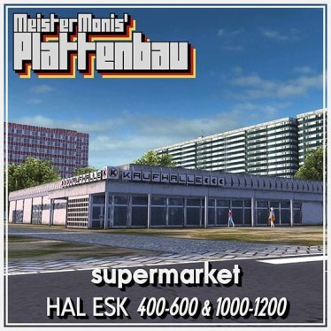 Мод "HAL ESK 400-600 & 1000-1200 Supermarket" для Workers & Resources: Soviet Republic