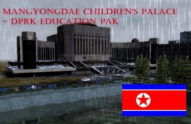 Мод "North Korea DPRK Children's Palace Pak" для Workers & Resources: Soviet Republic